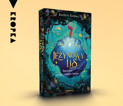 Kathrin Tordasi - Jeżynowy Lis. Tajemnica Krańca Świata