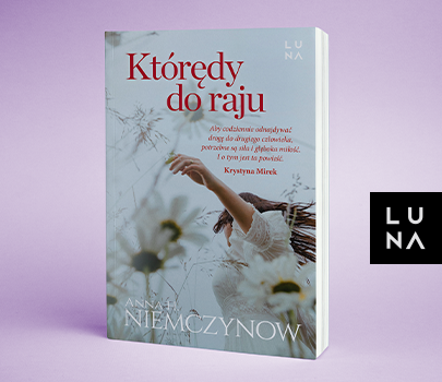 Anna H. Niemczynow - Którędy do raju