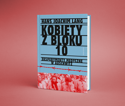 Hans-Joachim Lang - Kobiety z bloku 10