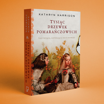 Kathryn Harrison - Tysiąc drzewek pomarańczowych