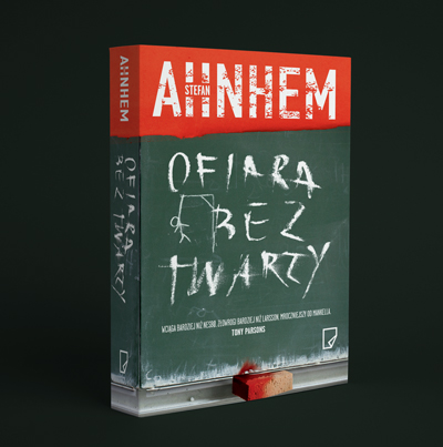 Stefan Ahnhem - Ofiara bez twarzy