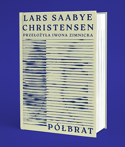 Lars Saabye Christensen  - Półbrat