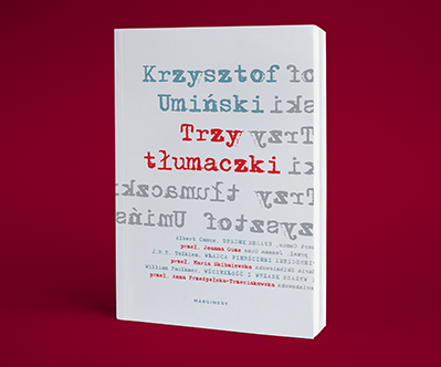 Krzysztof Umiński - Trzy tłumaczki