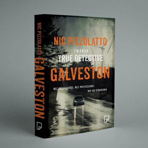 Nic Pizzolatto - Galveston