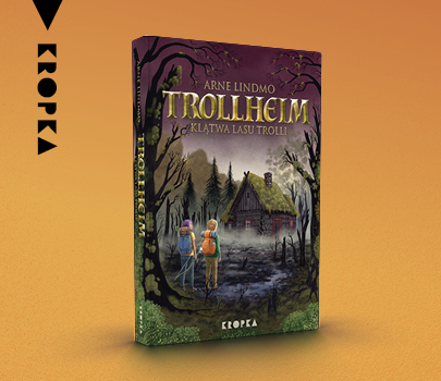 Arne Lindmo  - Trollheim. Klątwa Lasu Trolli