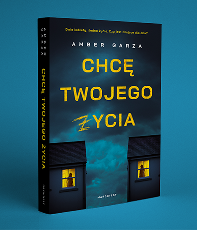 Amber Garza  - Chcę twojego życia