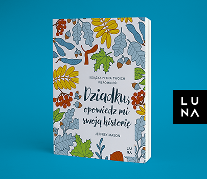 Jeffrey Mason - Dziadku, opowiedz mi swoją historię
