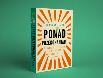 Melanie Joy - Ponad przekonaniami