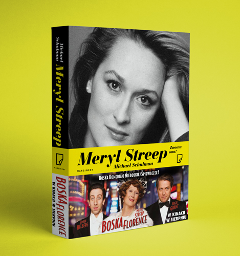 Michael Schulman - Meryl Streep. Znowu ona!