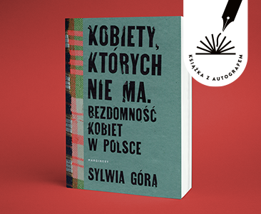 Sylwia Góra - Kobiety, których nie ma. Książka z autografem