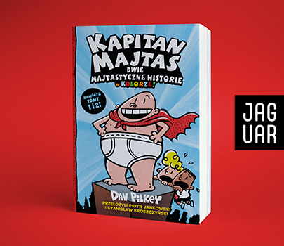 Dav Pilkey - Kapitan Majtas. Dwie Majtastyczne Historie w Kolorze! (Tom 1 i 2)