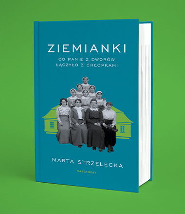 Marta Strzelecka - Ziemianki