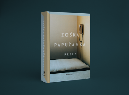 Zośka Papużanka - Przez