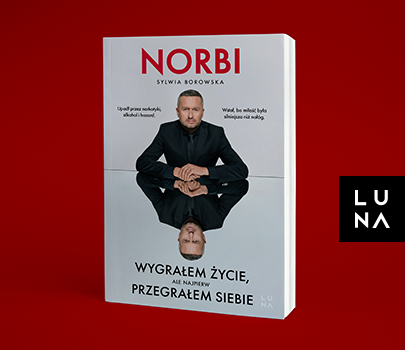 Norbi, Sylwia Borowska - Wygrałem życie, ale najpierw przegrałem siebie