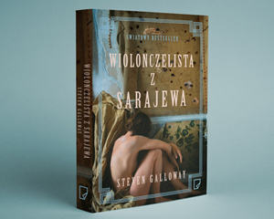 Steven Galloway - Wiolonczelista z Sarajewa